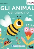 Immagine 0 di Animali Del Giardino. Primi Pop-up. Ediz. A Colori (gli)