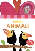 Immagine 0 di Amici Animali. Baby Toy Book. Ediz. A Colori