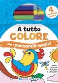 Immagine 0 di A Tutto Colore Con I Pennarelli Magici. Ediz. A Colori. Con 4 Pennarelli