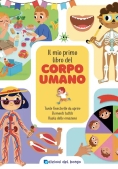 Immagine 0 di Mio Primo Libro Del Corpo Umano. Ediz. A Colori (il)