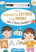 Immagine 0 di Imparo Le Lettere E Le Parole Con Il Libro Lavagna. Ediz. A Colori. Con Pennarello Cancellabile