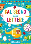 Immagine 0 di Dal Segno Alle Lettere. Ediz. A Colori