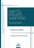 Immagine 0 di Diritto Privato Sanitario Fondamenti