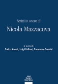 Immagine 0 di Scritti In Onore Nicola Mazzacuva