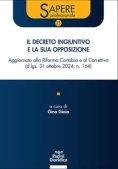 Immagine 0 di Decreto Ingiuntivo E La Sua Opposizione