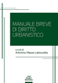 Immagine 0 di Manuale Breve Diritto Urbanistico