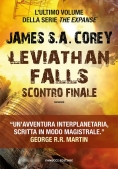 Immagine 0 di Leviathan Falls. Scontro Finale. The Expanse. Vol. 9