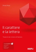 Immagine 0 di Il Carattere E La Lettera