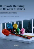 Immagine 0 di Private Banking In 20 Anni Di Storia