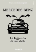 Immagine 0 di Mercedes-benz La Leggenda Di Una Stella 