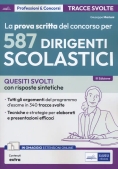 Immagine 0 di 587 Dirigenti Scolastici -  350 Quesiti Per La Prova Scritta