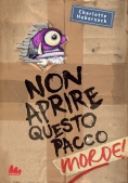 Immagine 0 di Non Aprire Questo Pacco! Morde