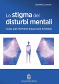 Immagine 0 di Stigma Dei Disturbi Mentali