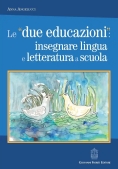 Immagine 0 di Due Educazioni Insegnare Lingua E Letter