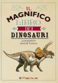 Immagine 0 di Magnifico Libro Dei Dinosauri