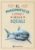 Immagine 0 di Magnifico Libro Degli Squali (il)