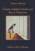 Immagine 0 di Cinque Indagini Romane Per Rocco Schiavone