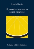 Immagine 0 di Passato ? Un Morto Senza Cadavere (il)