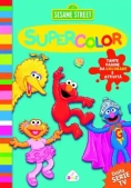 Immagine 0 di Supercolor. 123 Sesame Street. Ediz. Illustrata