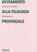 Immagine 0 di Avviamento Alla Filolofia Provenzale