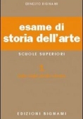 Immagine 0 di Esame Di Storia Dell'arte. Per Il Liceo Classico E Artistico. Vol. 1: Dalle Origini All'arte Romana