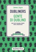 Immagine 0 di Dubliners-gente Di Dublino. Testo Italiano A Fronte