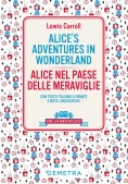 Immagine 0 di Alice's Adventures In Wonderland-alice Nel Paese Delle Meraviglie. Testo Italiano A Fronte