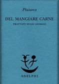 Immagine 0 di Del Mangiare Carne