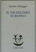 Immagine 0 di Nichilismo Europeo