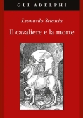 Immagine 0 di Il Cavaliere E La Morte