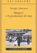 Immagine 0 di Maigret E Il Produttore Di Vin