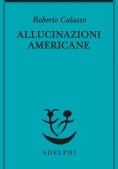 Immagine 0 di Allucinazioni Americane