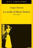 Immagine 0 di Lo Scialle Di Marie Dudon