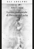 Immagine 0 di La Vita Immortale Di HenriettaÂ 