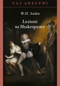 Immagine 0 di Lezioni Su Shakespeare