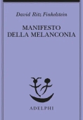 Immagine 0 di Manifesto Della Melanconia