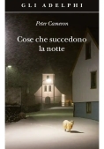 Immagine 0 di Cose Che Succedono La Notte