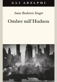 Immagine 0 di Ombre Sullo Hudson