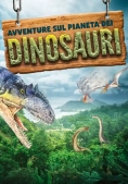 Immagine 0 di Avventure Sul Pianeta Dei Dinosauri