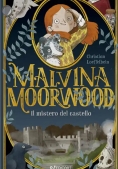 Immagine 0 di Mistero Del Castello. Malvina Moorwood (il)