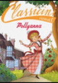 Immagine 0 di Pollyanna Da Eleanor Porter. Classicini. Ediz. Illustrata