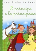 Immagine 0 di Principe E La Principessa. Ediz. Illustrata (il)