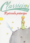 Immagine 0 di Piccolo Principe Da Antoine De Saint-exup?ry. Classicini. Ediz. Illustrata (il)