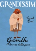 Immagine 0 di Gandhi. La Voce Della Pace. Ediz. A Colori