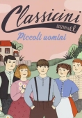 Immagine 0 di Piccoli Uomini Da Louisa May Alcott. Classicini. Ediz. A Colori