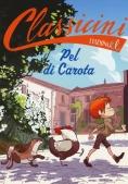 Immagine 0 di Pel Di Carota Da Jules Renard. Classicini. Ediz. A Colori