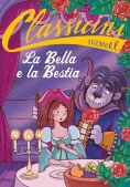 Immagine 0 di Bella E La Bestia Da Jeanne-marie Leprince De Beaumont. Classicini. Ediz. A Colori (la)