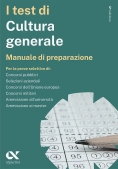 Immagine 0 di Test Di Cultura Generale. Manuale Di Preparazione (i)