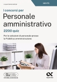 Immagine 0 di Concorsi Per Personale Amministrativo. 2200 Quiz (i)