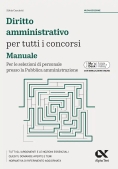 Immagine 0 di Diritto Amministrativo Per Tutti I Concorsi. Manuale